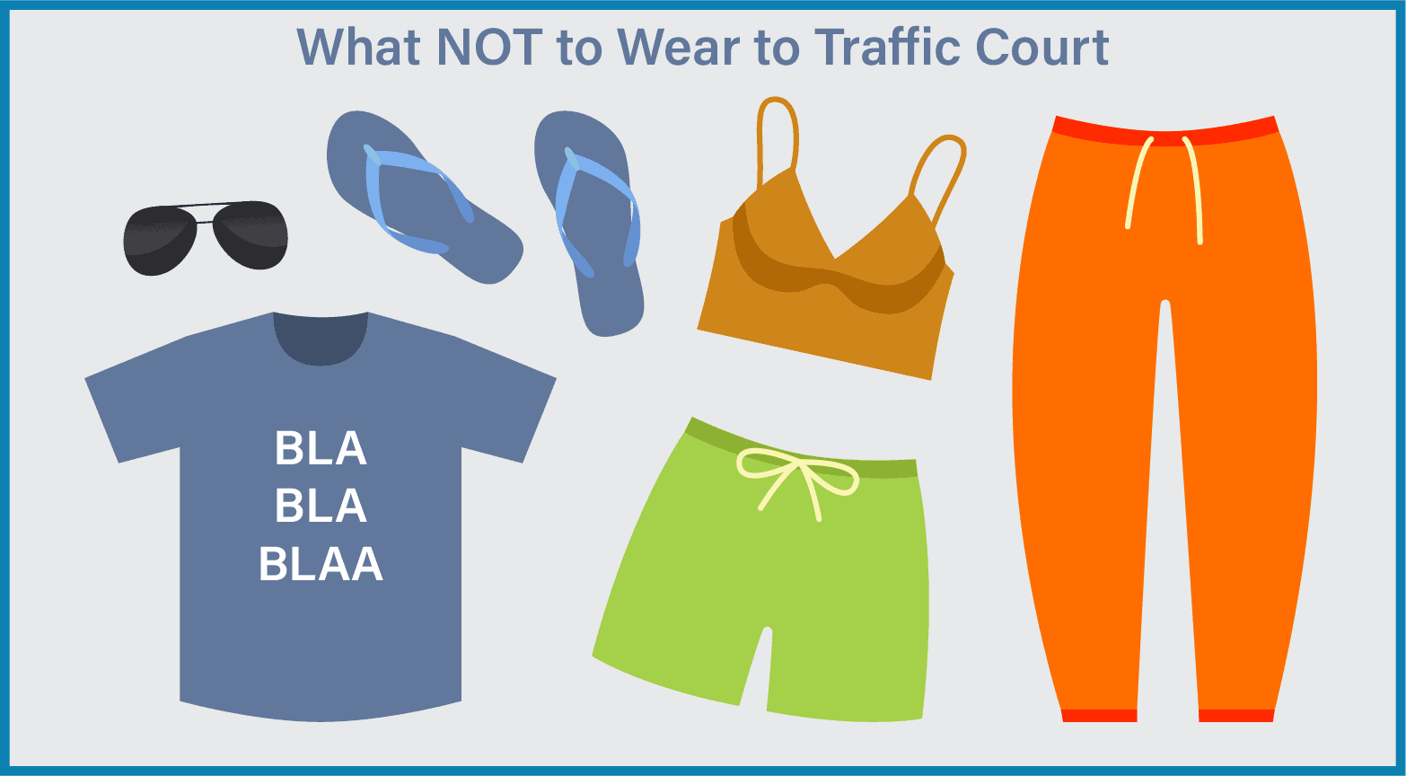 What Not to Wear to Traffic Court