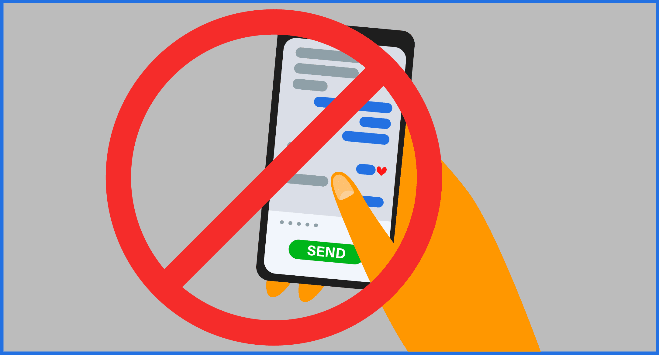 Image shows a hand holding a phone and texting with a red prohibition circle over it suggesting no texting (while driving)