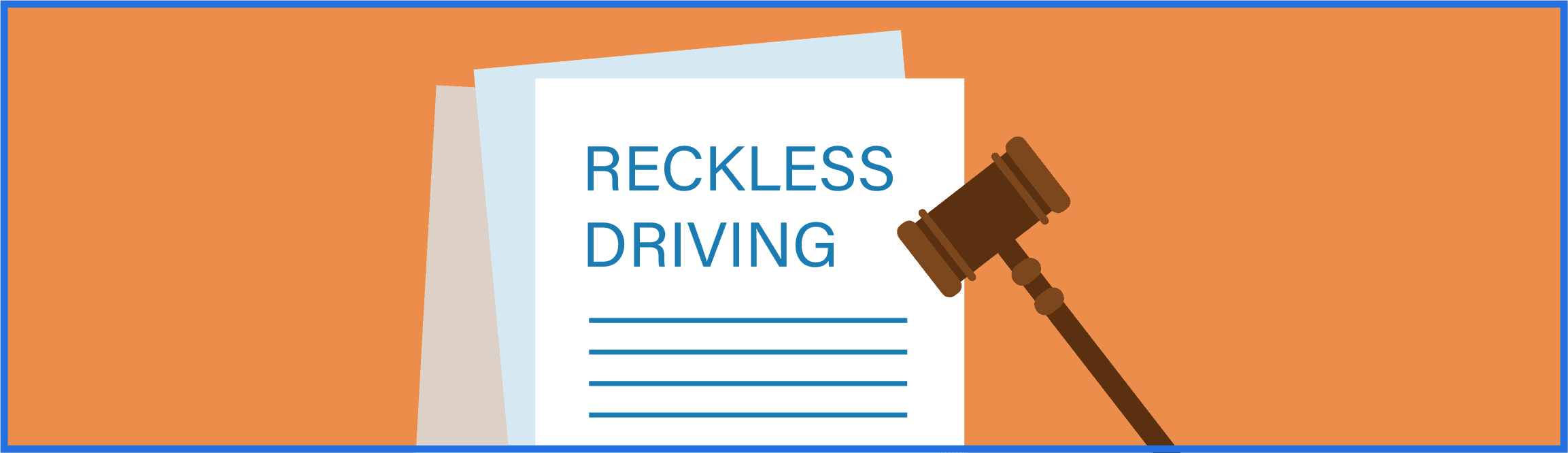 Penalties for Reckless Driving