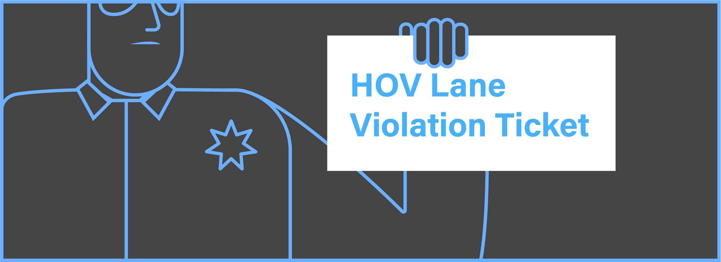 HOV Lane Tickets: What to Do If You Get One