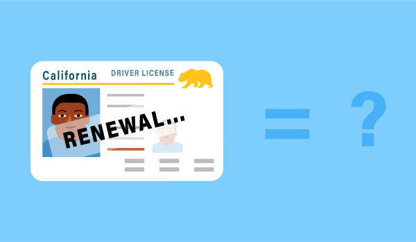 How to Renew Driver's License in California